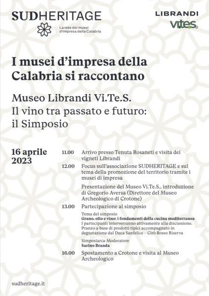 I musei d’impresa della
Calabria si raccontano
Museo Librandi Vi.Te.S.
Il vino tra passato e futuro:
il Simposio